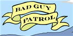 bad guy patrol 